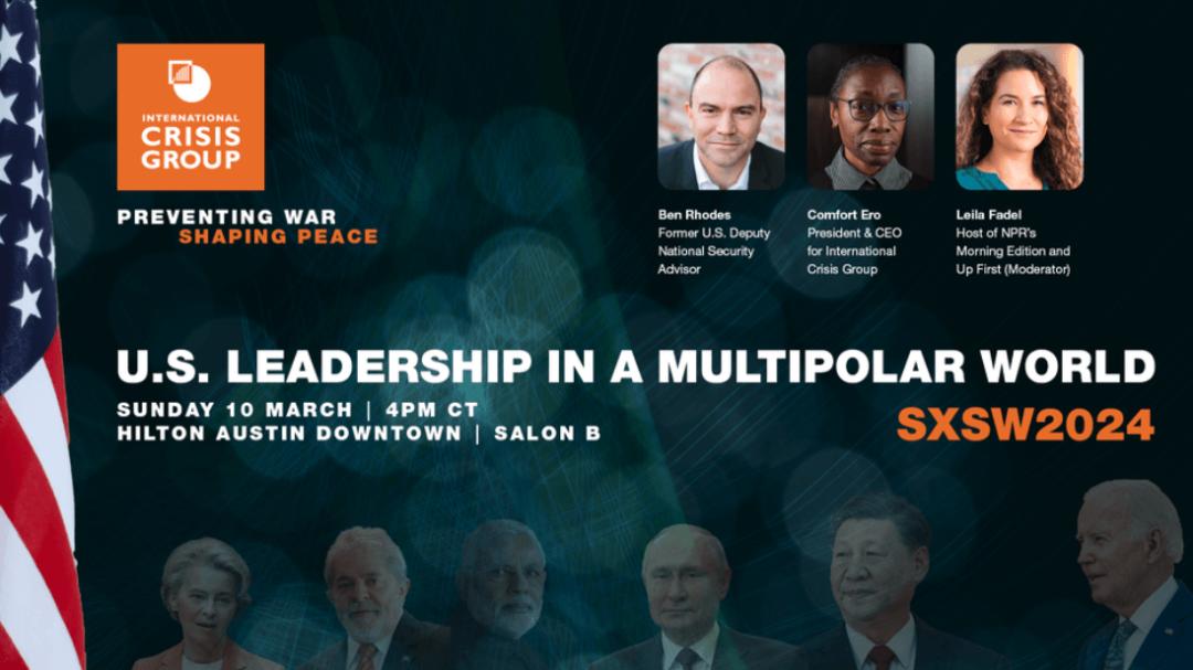 SXSW 2024: U.S. Leadership in a Multipolar World (In-person event 